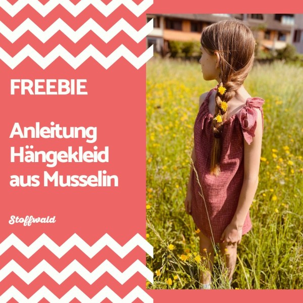 FREEBIE! eBook Anleitung Hängekleid aus Musselin