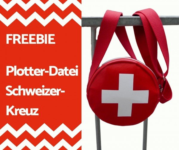 FREEBIE! Plotter-Datei Schweizer-Kreuz